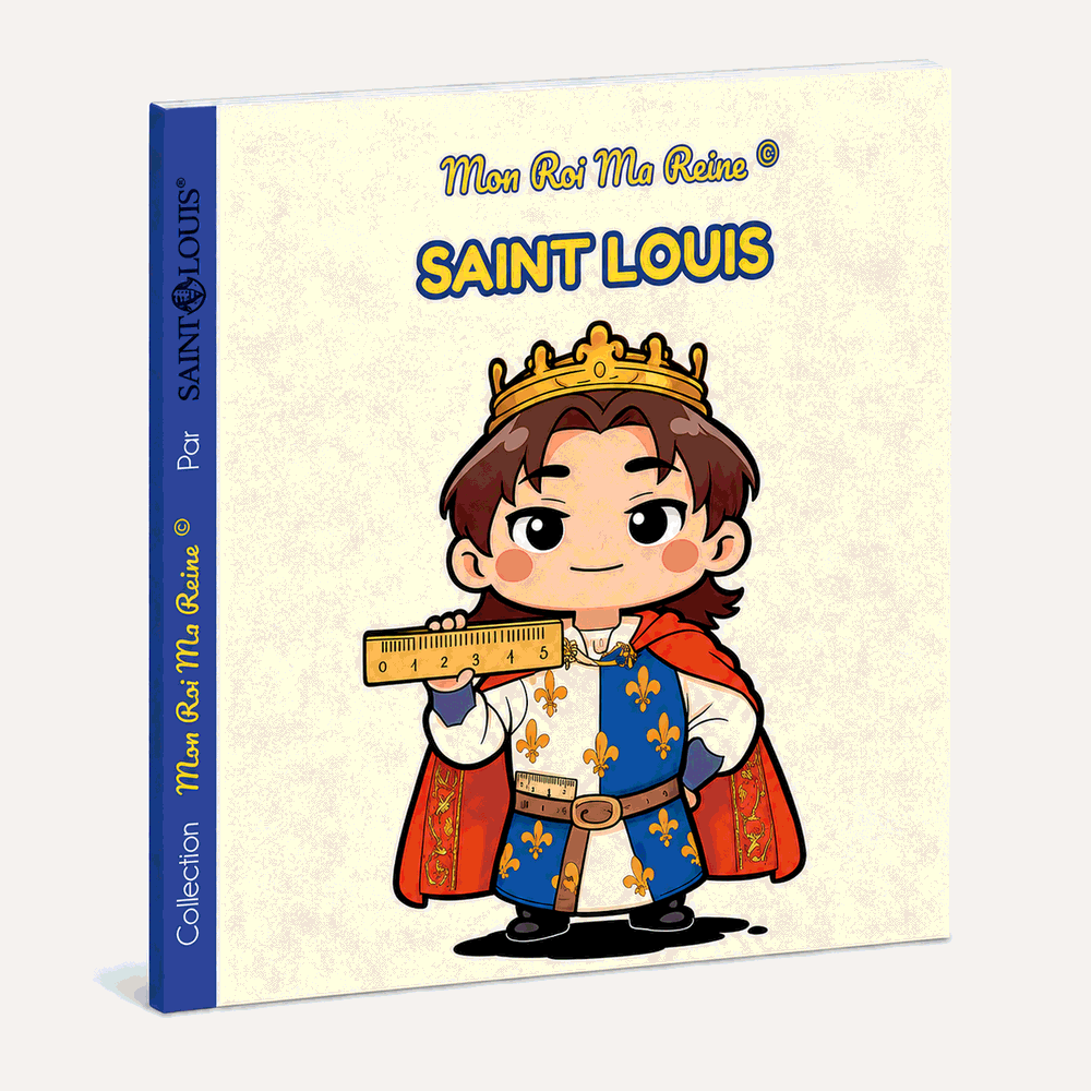 Mon Roi Ma Reine Saint Louis